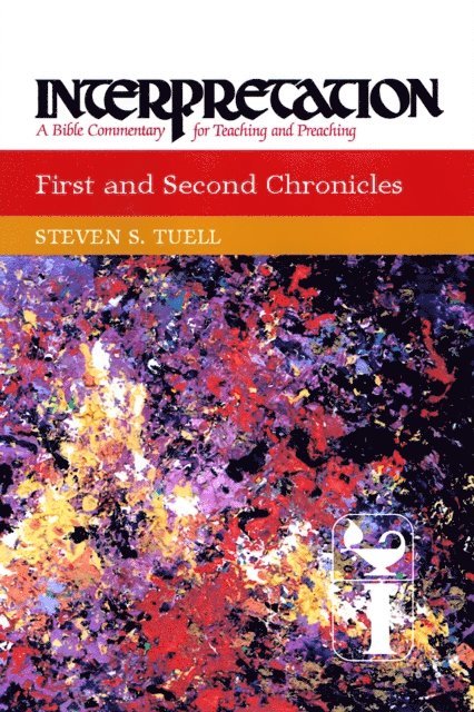 Steven S. Tuell - First and Second Chronicles, E-bok