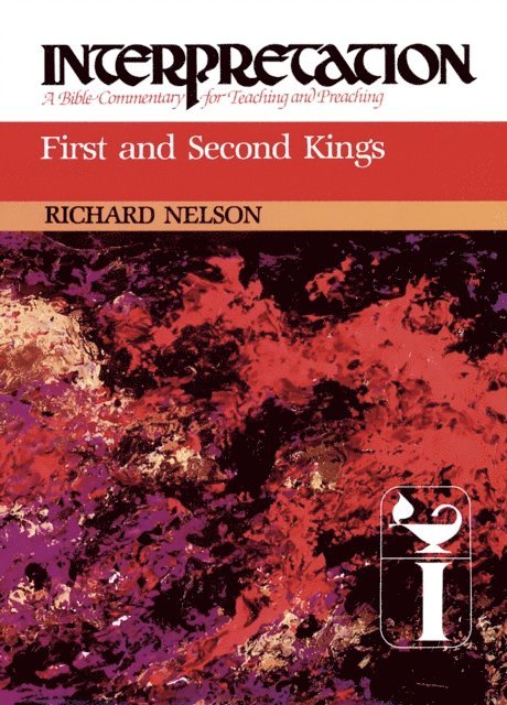 Richard D. Nelson - First and Second Kings, E-bok
