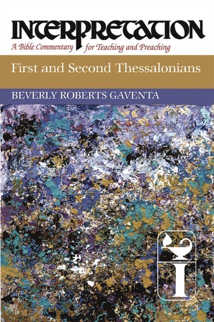 Beverly Roberts Gaventa - First and Second Thessalonians, E-bok