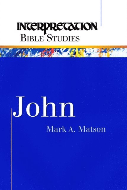 Mark A. Matson - John, E-bok
