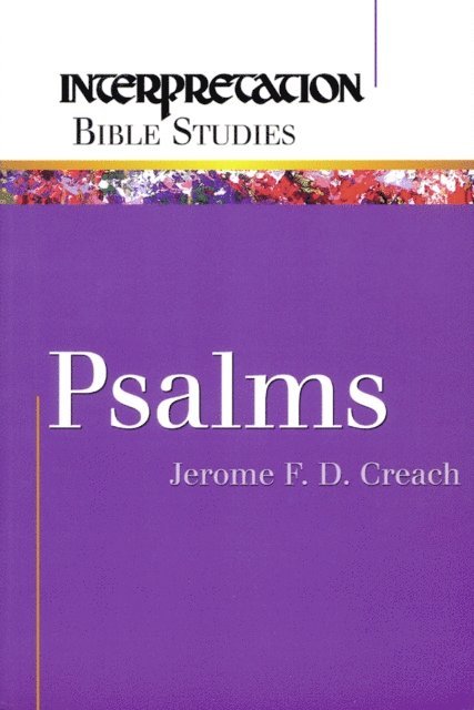 Jerome F. D. Creach - Psalms, E-bok