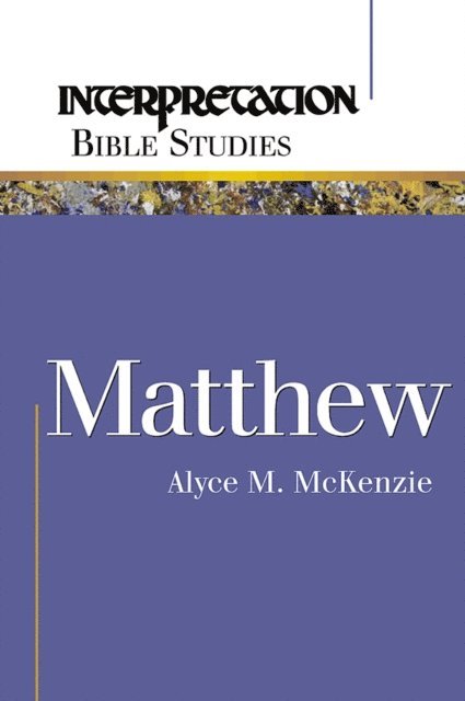 Alyce M. McKenzie - Matthew, E-bok