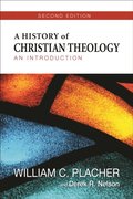 History of Christian Theology, Second Edition