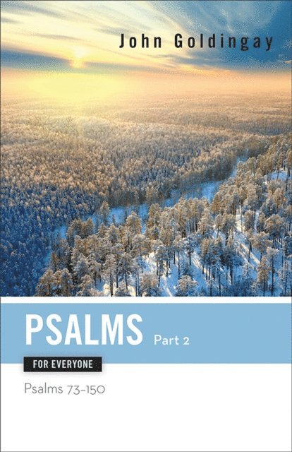 John Goldingay - Psalms for Everyone, Part 2, E-bok