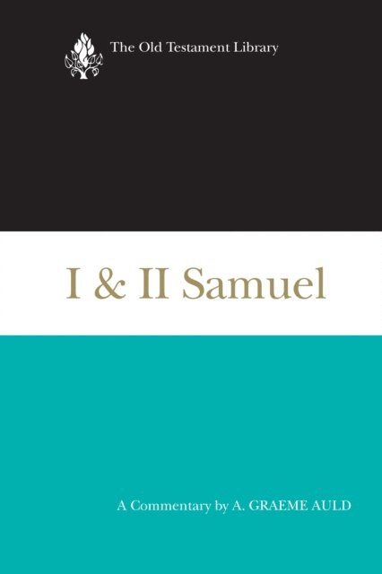 A. Graeme Auld - I & II Samuel, E-bok