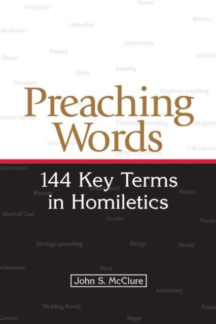 John S. McClure - Preaching Words, E-bok