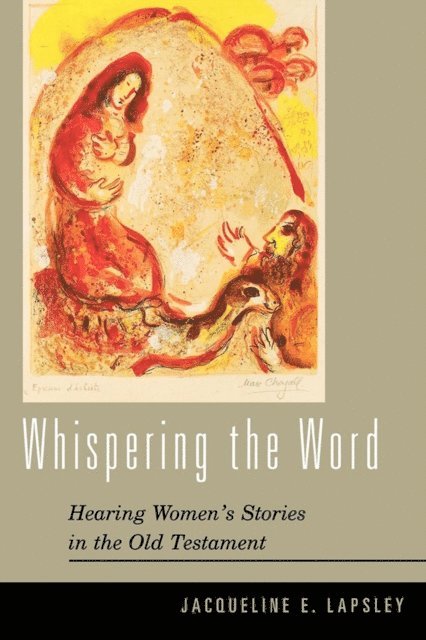 Jacqueline E. Lapsley - Whispering the Word, E-bok