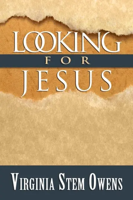 Virginia Stem Owens - Looking for Jesus, E-bok. Tillgänglighet: Lägg i varukorg