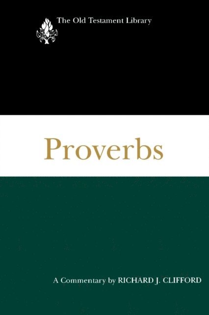 Richard J. Clifford - Proverbs, E-bok