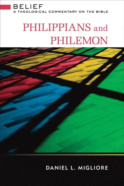 Daniel L. Migliore - Philippians and Philemon, E-bok. Tillgänglighet: Lägg i varukorg