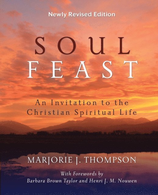 J. Thompson - Soul Feast, Newly Revised Edition, E-bok