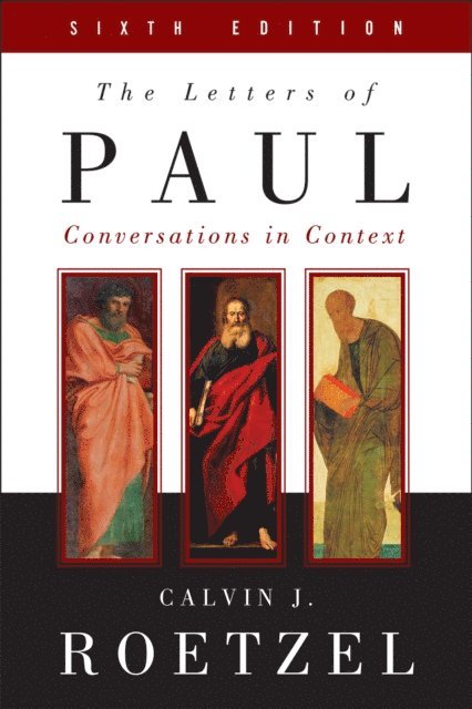 Calvin J. Roetzel - Letters of Paul, Sixth Edition, E-bok