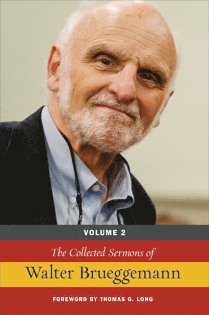 Walter Brueggemann - Collected Sermons of Walter Brueggemann, Volume 2, E-bok