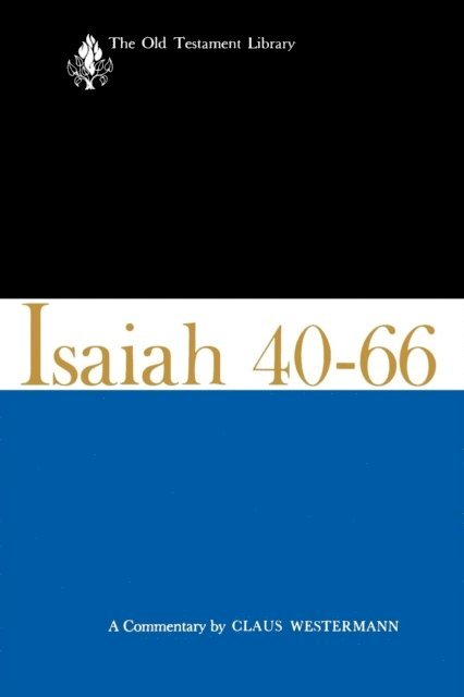 Claus Westermann - Isaiah 40-66-OTL, E-bok