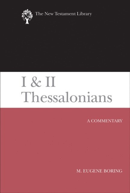 M. Eugene Boring - I and II Thessalonians, E-bok