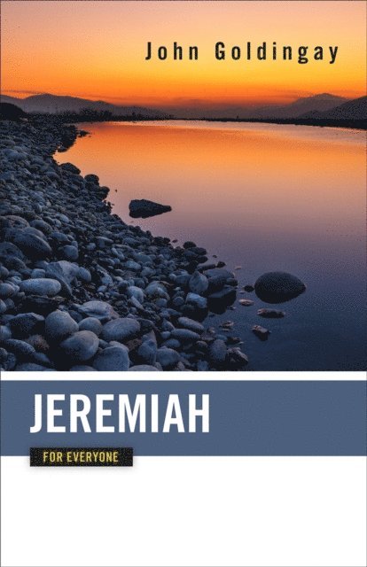 John Goldingay - Jeremiah for Everyone, E-bok
