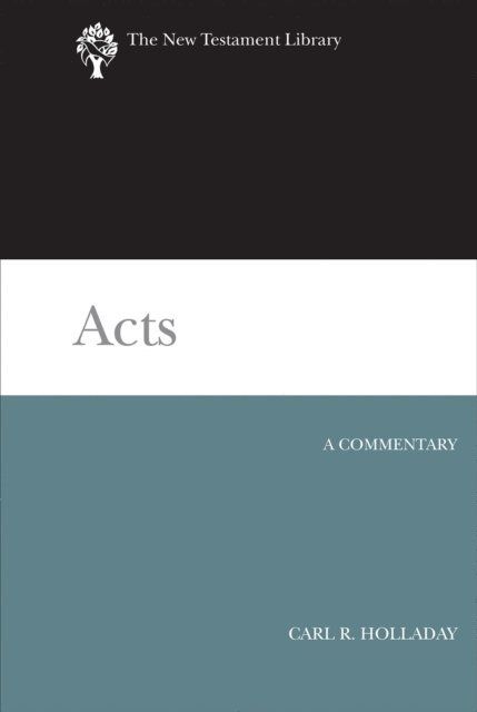 Carl R. Holladay - Acts, E-bok
