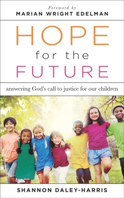Shannon Daley-Harris - Hope for the Future, E-bok