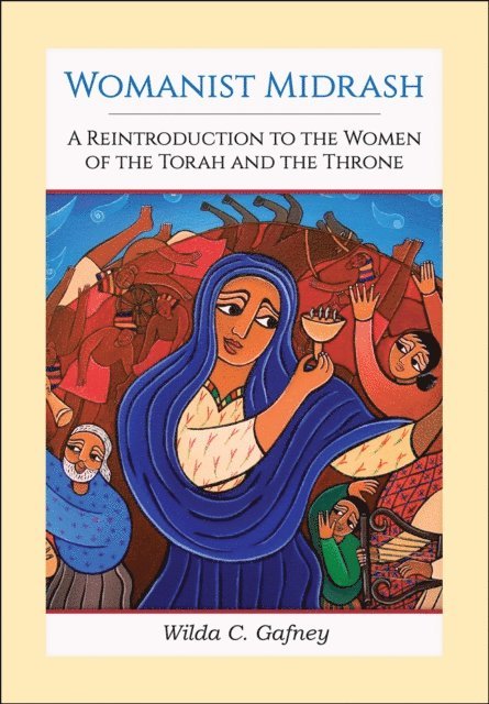 Wilda C. Gafney - Womanist Midrash, E-bok