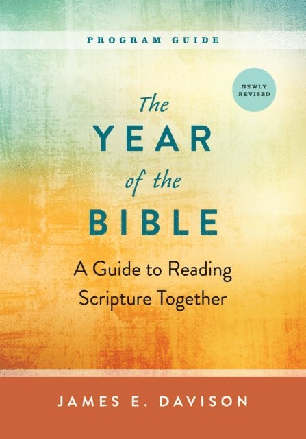 James E. Davison - Year of the Bible, Program Guide, E-bok