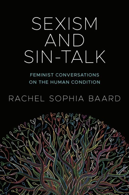 Rachel Sophia Baard - Sexism and Sin-Talk, E-bok