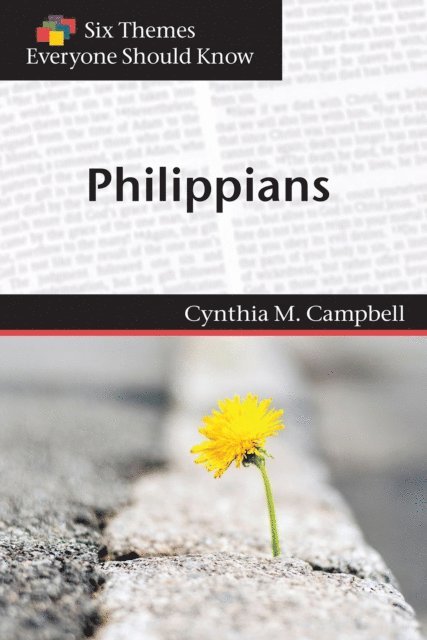 Cynthia M. Campbell - Six Themes in Philippians Everyone Should Know, E-bok