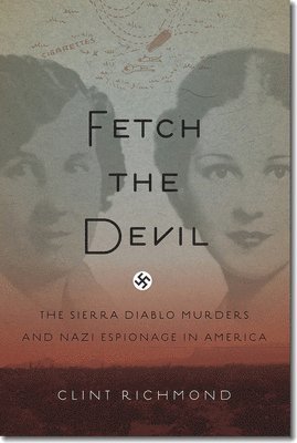 Clint Richmond - Fetch the Devil, Inbunden. Tillgänglighet: Tillfälligt slut