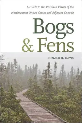 Ronald B. Davis - Bogs and Fens, Häftad. Tillgänglighet: Lägg i varukorg
