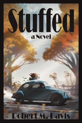 Robert M Davis - Stuffed, Häftad