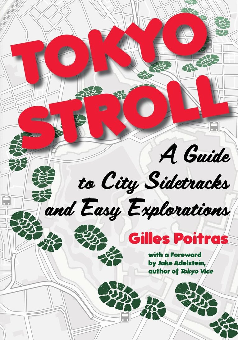 Gilles Poitras - Tokyo Stroll, Häftad