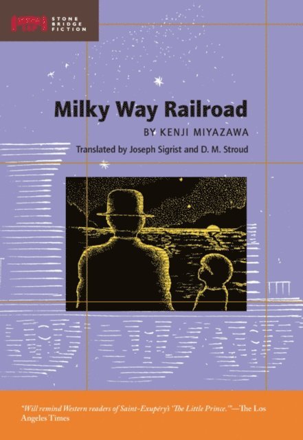 Kenji Miyazawa - Milky Way Railroad, E-bok