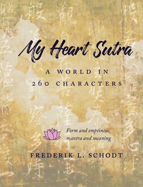 Frederik L. Schodt - My Heart Sutra, E-bok. Tillgänglighet: Lägg i varukorg