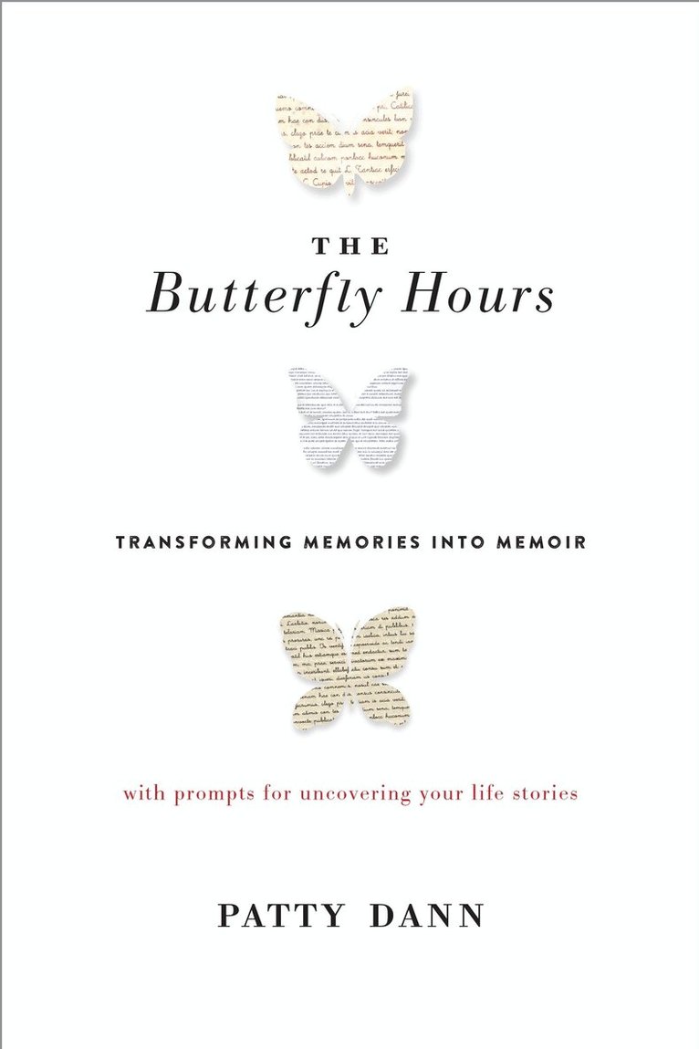 Patty Dann - Butterfly Hours, Häftad