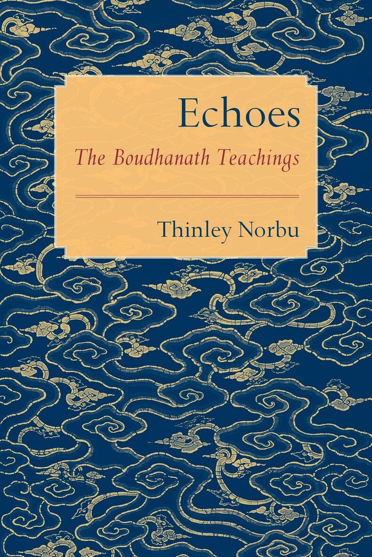 Thinley Norbu - Echoes, Häftad. Tillgänglighet: Lägg i varukorg