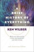 A Brief History of Everything (20th Anniversary Edition)