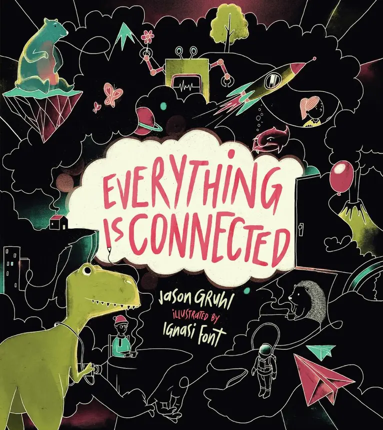 Jason Gruhl, Ignasi Font - Everything Is Connected, Inbunden. Tillgänglighet: Lägg i varukorg