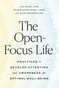 Open-Focus Life