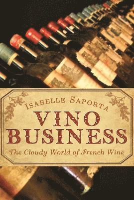 Vino Business by Isabelle Saporta
