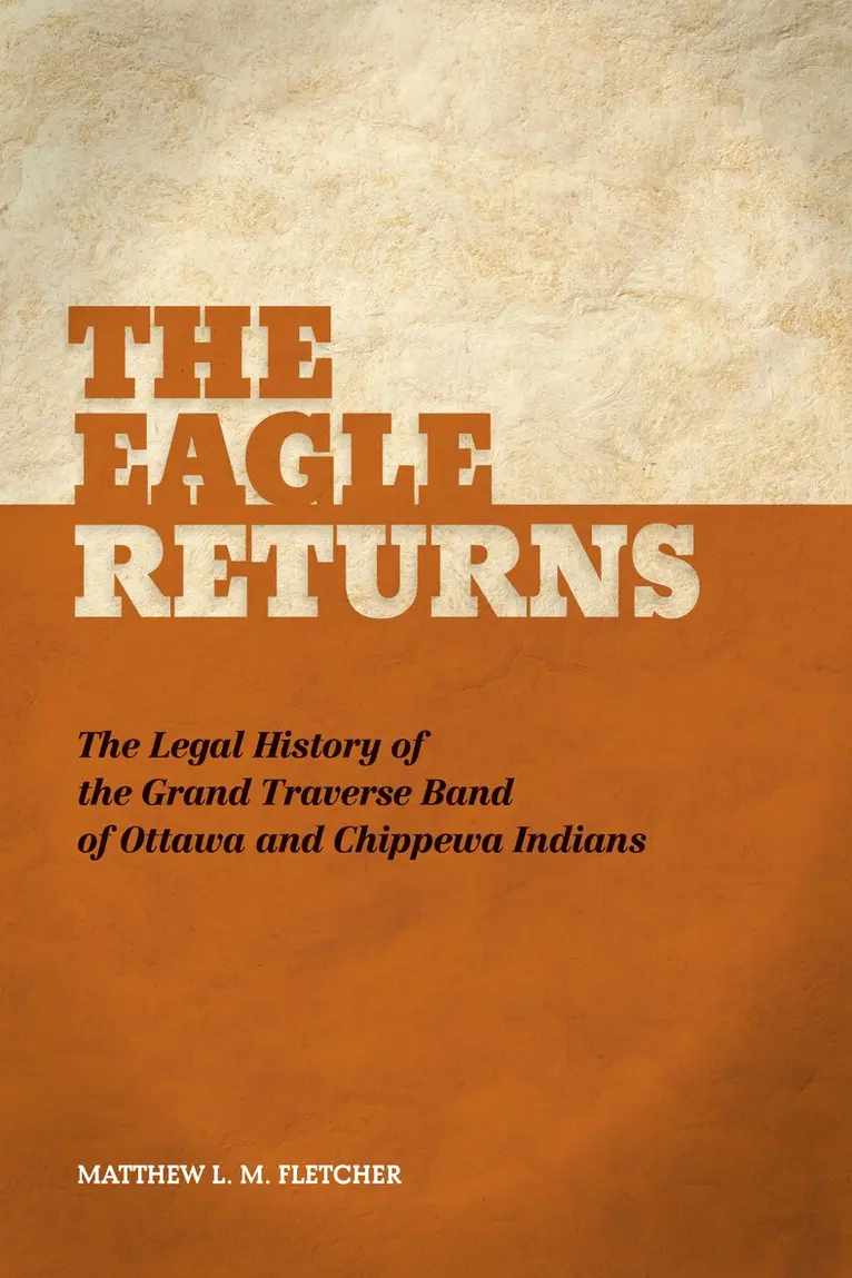 Matthew L.M. Fletcher - Eagle Returns, Inbunden. Tillgänglighet: Tillfälligt slut