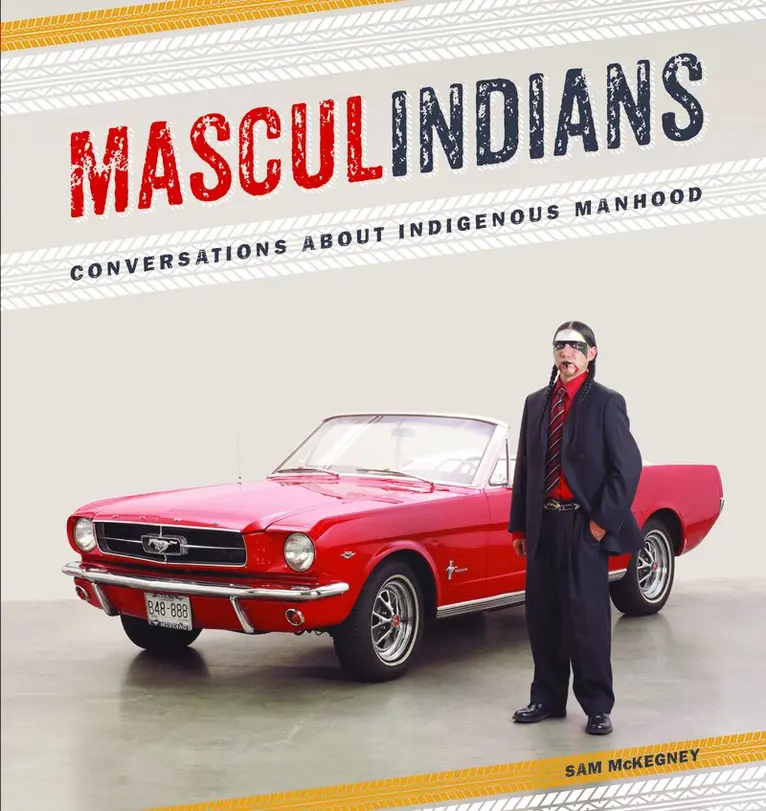 Sam McKegney - Masculindians, Häftad. Tillgänglighet: Lägg i varukorg