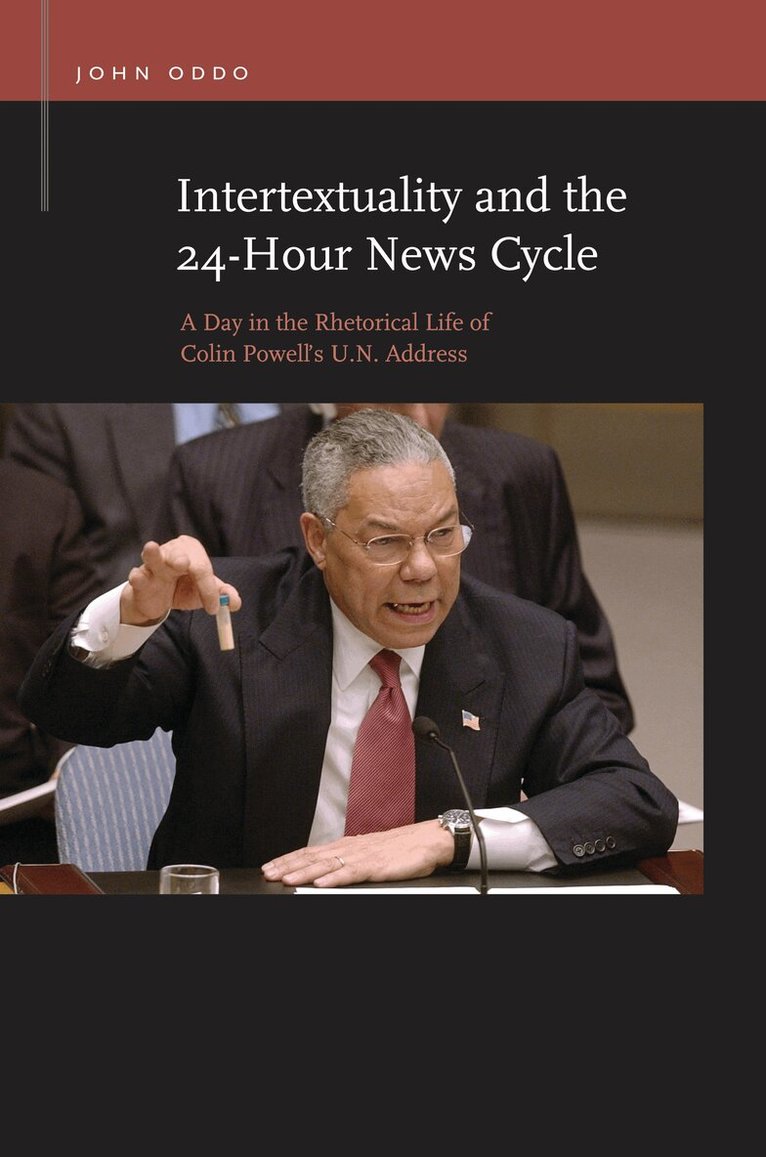 John Oddo - Intertextuality and the 24-Hour News Cycle, Häftad. Tillgänglighet: Tillfälligt slut