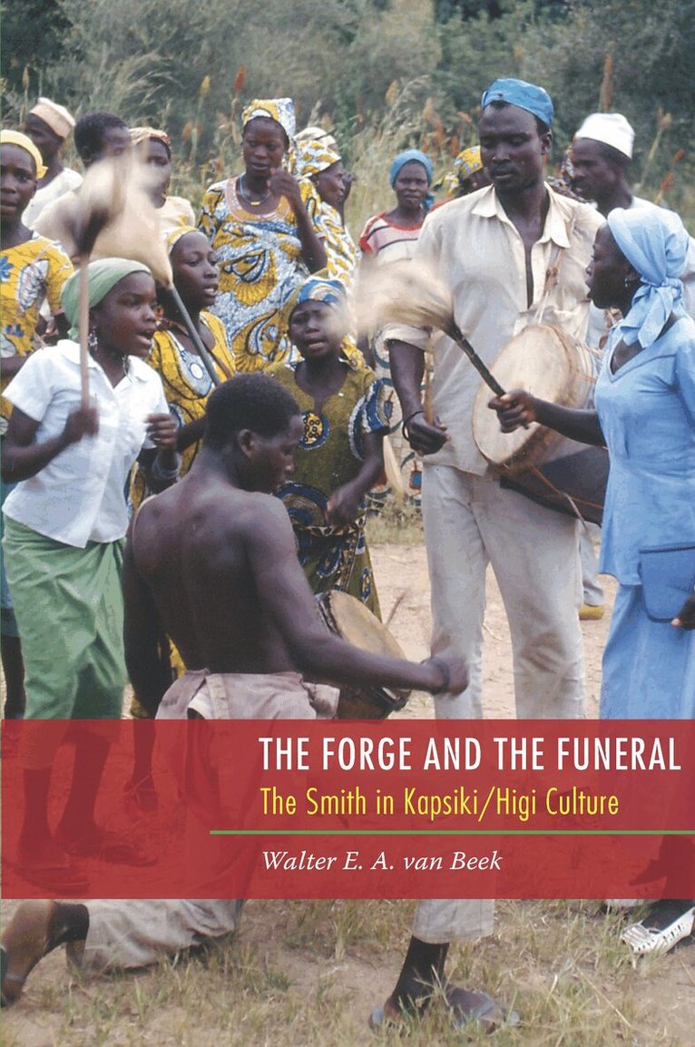 Walter E. A. van Beek - Forge and the Funeral, Häftad. Tillgänglighet: Tillfälligt slut