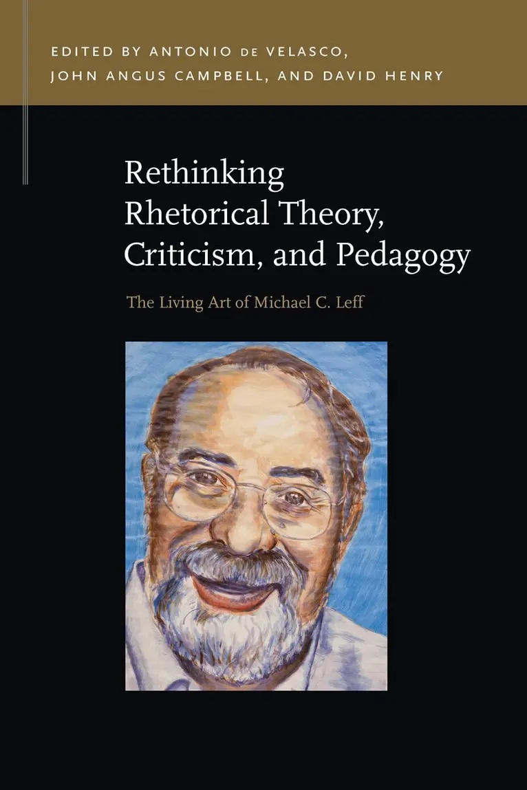 Antonio de Velasco, John Angus Campbell, David Henry - Rethinking Rhetorical Theory, Criticism, and Pedagogy, Häftad. Tillgänglighet: Lägg i varukorg