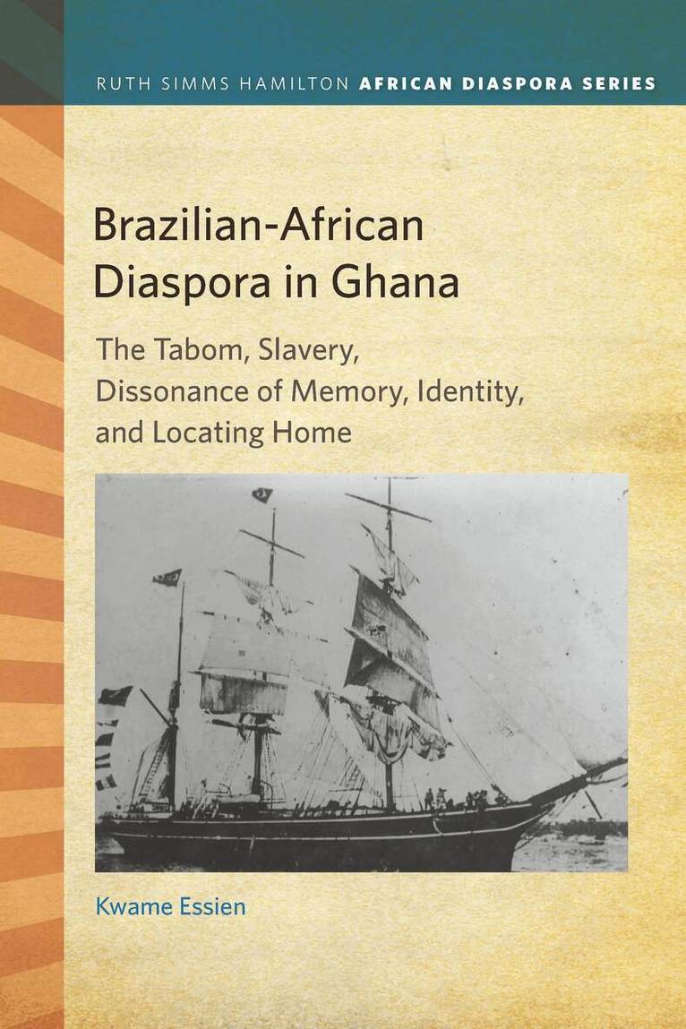 Kwame Essien - Brazilian-African Diaspora in Ghana, Häftad. Tillgänglighet: Tillfälligt slut