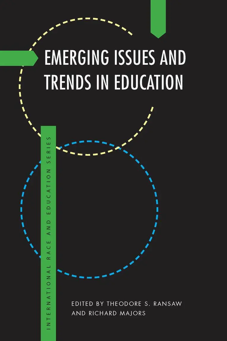 Theodore S. Ransaw, Richard Majors - Emerging Issues and Trends in Education, Häftad. Tillgänglighet: Lägg i varukorg