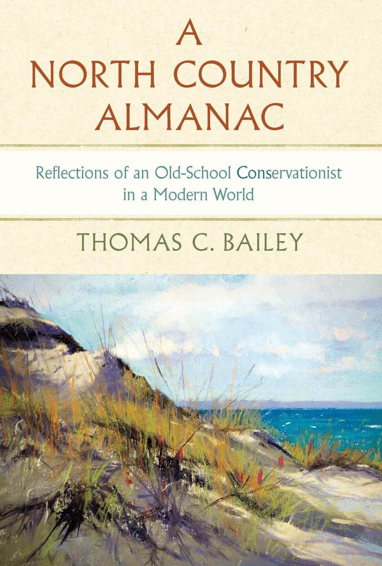 Thomas C Bailey - North Country Almanac, Inbunden. Tillgänglighet: Tillfälligt slut