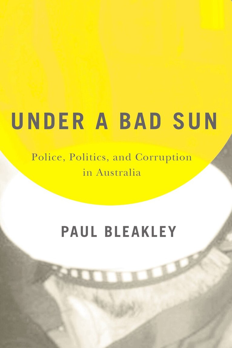 Paul Bleakley - Under a Bad Sun, Häftad. Tillgänglighet: Tillfälligt slut