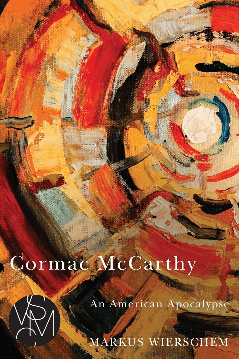 Markus Wierschem - Cormac McCarthy, Häftad