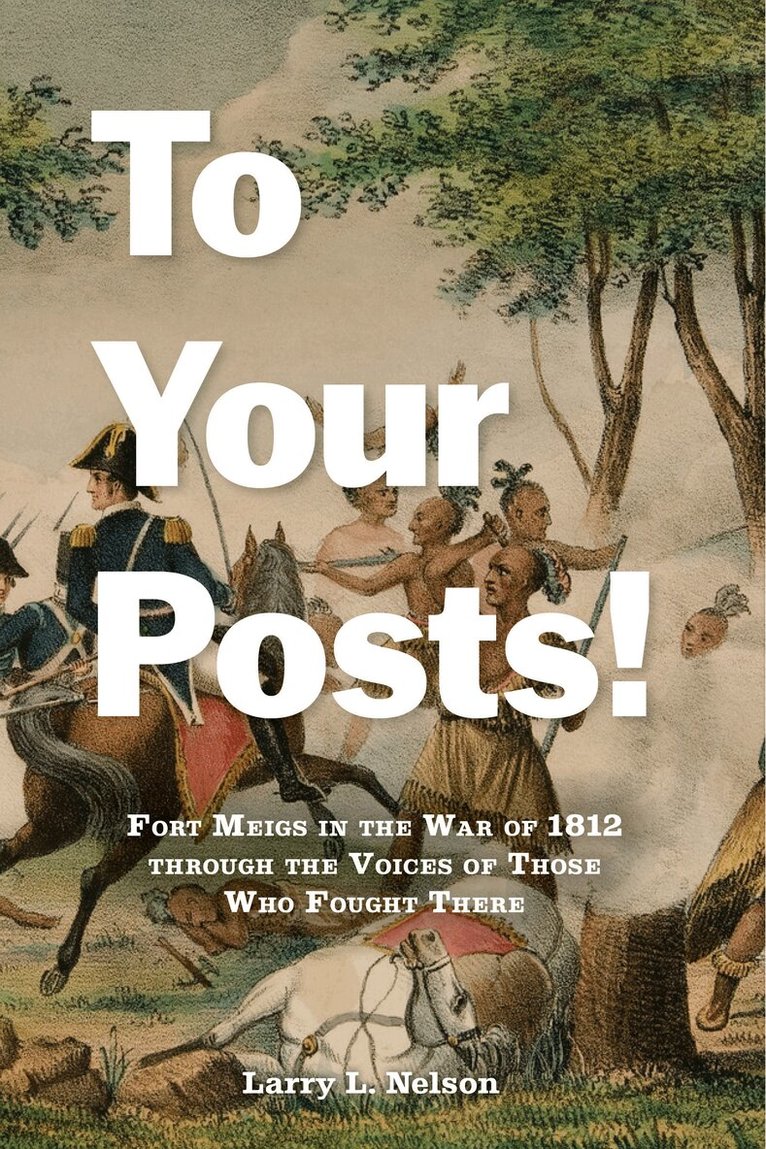 Larry L. Nelson - To Your Posts!, Inbunden. Tillgänglighet: Lägg i varukorg