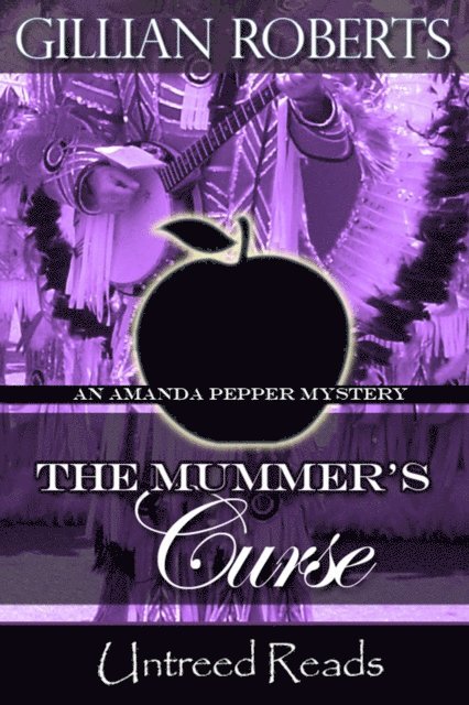 Gillian Roberts - Mummer's Curse (An Amanda Pepper Mystery), E-bok